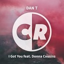 Dan T Donna Cousins - I Got You