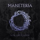 Maneteria - Now and Forever