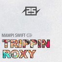 Mampi Swift - ROXY