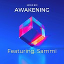 JACKII BOI feat Sammi - AWAKENING