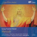 Kammerchor Stuttgart Barockorchester Stuttgart Frieder… - Handel Messiah HWV 56 Pt 2 Let Us Break Their Bonds…