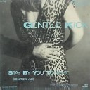 Gentlekick - Stay By You Tonight 12 Fox Mix