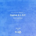 Gastek L D F Feat Dmitri Sfc - iremember