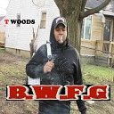 T Woods - B W F G
