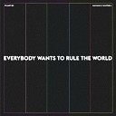 WHARVES feat Hannah Campbell - Everybody Wants To Rule The World