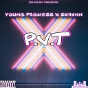 Young Promess feat Skhann - P V T