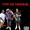King Supah feat Cinco PG - For My Momma