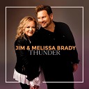 Jim Melissa Brady - Thunder