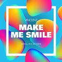Vincenz - Make Me Smile