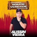 Alissin Vieira - Deixa Eu Te Esquecer