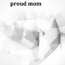 Myata Ann - proud mom