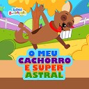 Turma Boogaloopa - O Meu Cachorro Super Astral