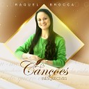 Raquel Brocca - Grandioso s Tu