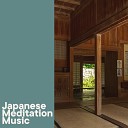 The Healing Project - Japanese Meditation Music