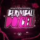 Mc Kael JT DJ W7 OFICIAL MC Diig feat Love… - Berimbau do C u
