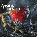 Vision Denied - Beyond The Mirror
