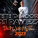 Dj Ramezz - Dj Ramezz Pete D Moore Don t Waste My Time 2023 New…
