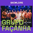 Grupo Fa anha - O Nosso Amor uma Onda Ao Vivo