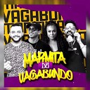 Andrews Farias Dong Boy Renan Lima feat Anne… - Marmita de Vagabundo