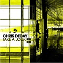 Chris Decay - Take a Look Daniel Chord Radio Edit