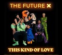 Лучшие Песни Шазам 2023 - The Future X This Kind of Love