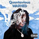 Quantavious - Warned