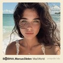 Bobina, Marcus Dielen - Mad World (Extended Mix)