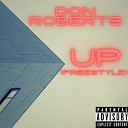Don Roberts - Up Freestyle
