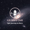 Lili Mars Chill - Interstellar Interlude