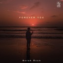 Burak zan - Forever You