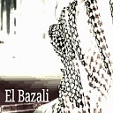 El Bazali - Ana Ma Ahb
