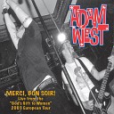 Adam West - Sixth Son of a Seventh Son Live