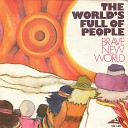 Brave new world - The World s Full Of People Instrumental