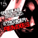 GreenLab feat Meloetry MC Anthony Poteat - Stronger Squareknot Remix