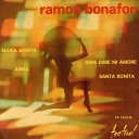 Ramon Bonafon - Dime Dime Mi Amor