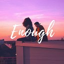 ALIVE feat A ME B - Enough Radio Edit