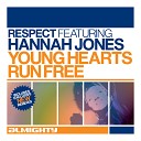Hannah Jones - Young Hearts Run Free Love To Infinity Classic Paradise…