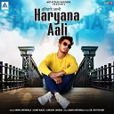 Aman Antawala Sumit Malik Ankush Jangra - Haryana Aali
