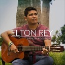 Elton Rey - Con toditita mi alma Remix