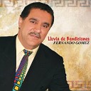Fernando Gomez - Cuando un Amigo Se Va