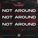 Rivio feat Elena Red - Not Around Extended Mix