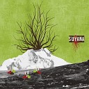 Suyana feat FM11 - Ska Revoluci n