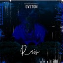 Gvzton - Rain Radio Edit