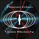 Planetary Echoes - Space Romanticism Original Mix