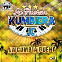 La Fuerza Kumbiera JC - La Cumbia del Indio