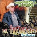 Alejandro Gardea El Tremendo de Sinaloa - La Banda de la Perra