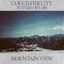 Couch Fidelity Future of Lofi - Mountain View