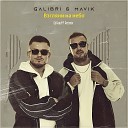 Galibri Mavik Dj Rauff Remix 2 - Взгляни на небо