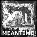 Meantime - MP3