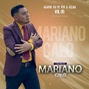 Mariano Calo - Mi Corazon Te Quiere Expresar